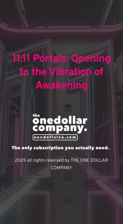 11 11 Portals Opening to the Vibration of Awakening