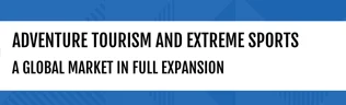 Adventure Tourism and Extreme Sports