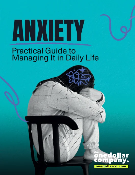 ANXIETY Practical Guide to Managing It in Daily Life