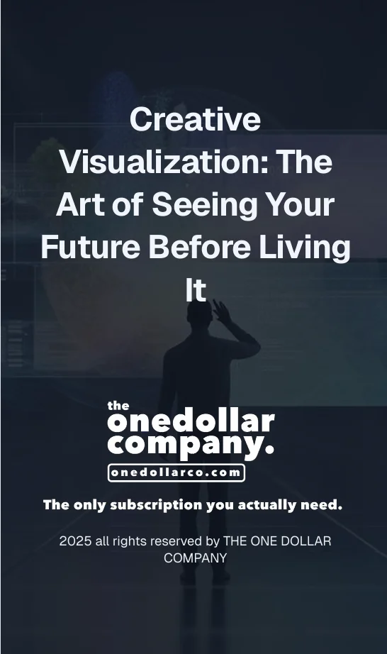Creative Visualization The Art of Seeing Your Future Before Living It