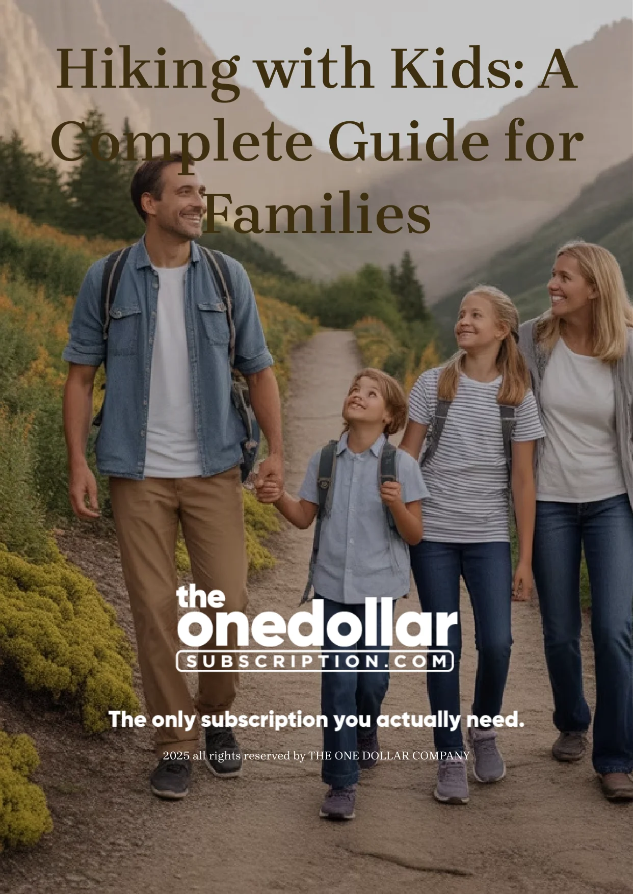 Hiking with Kids A Complete Guide for