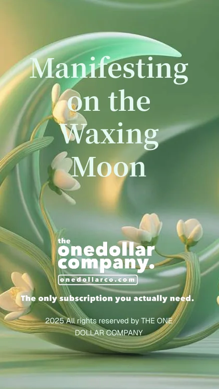 Manifesting on the Waxing Moon