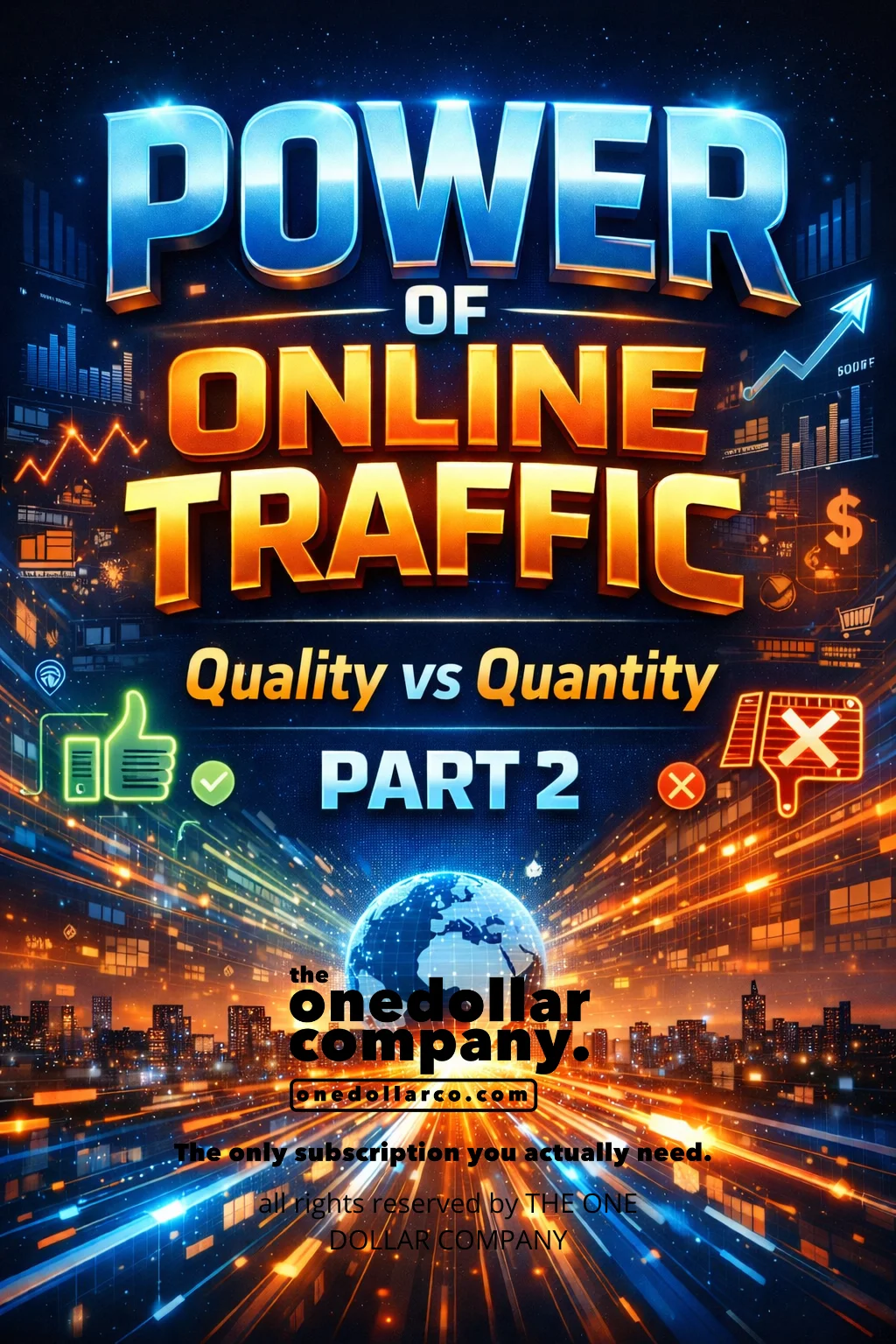 Power of Online Traffic-Part 2