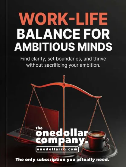 Work-Life Balance for Ambitious Minds