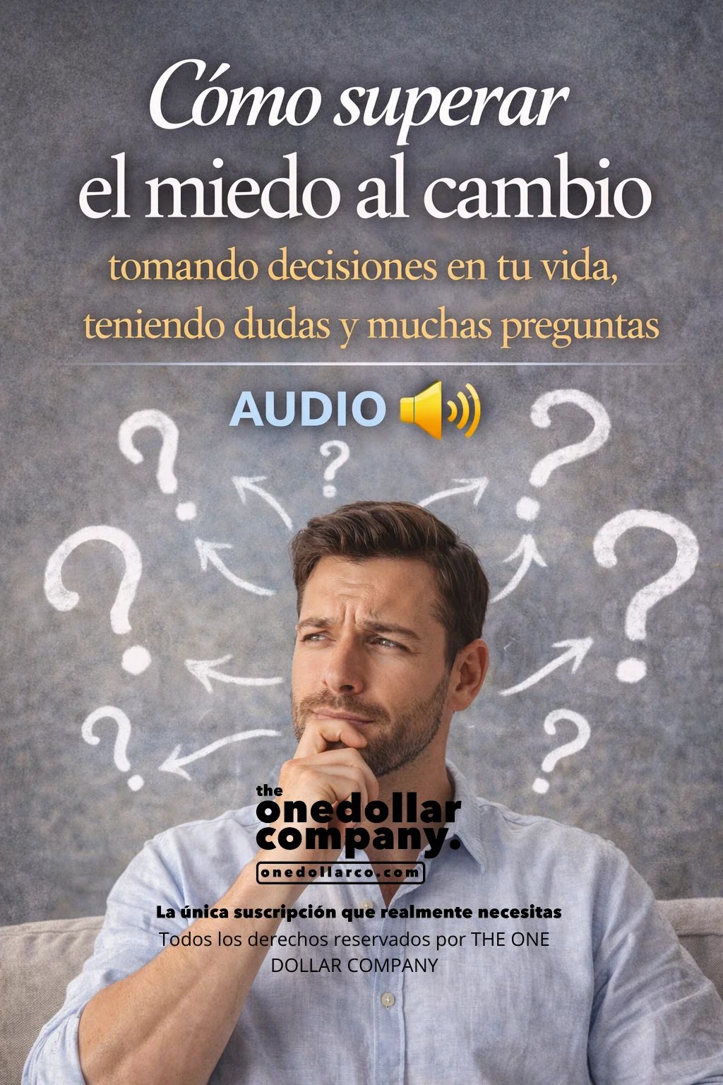 how to overcome the fear of change and make brave decisions — Spanish cover